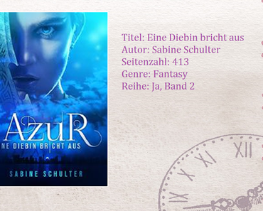 [Rezension] Eine Diebin bricht aus von Sabine Schulter