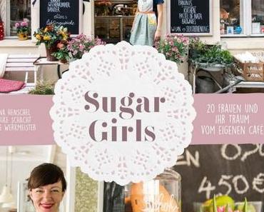 Sugar Girls – Buchrezension