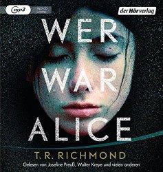 Rezi: T. R. Richmond - Wer war Alice?