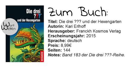 [REVIEW] Kari Erlhoff: Die drei ??? und der Hexengarten (Die drei ???, #183)