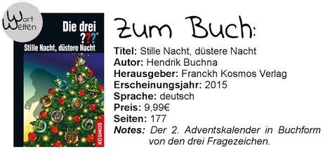 [REVIEW] Hendrik Buchna: Stille Nacht, düstere Nacht (Die drei ??? Adventskalender, #2)