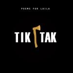 CD-REVIEW: Poems For Laila – Tiktak