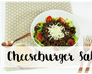Low Carb - Cheeseburger Salat