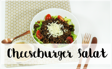 Low Carb - Cheeseburger Salat