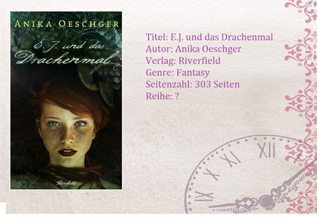 [Rezension] E.J. und das Drachenmal von Anika Oeschger