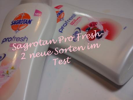 Sagrotan Pro Fresh-2 neue Sorten im Test ♥