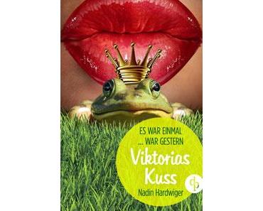 [Rezension] Es war einmal...war gestern 2 - Viktorias Kuss