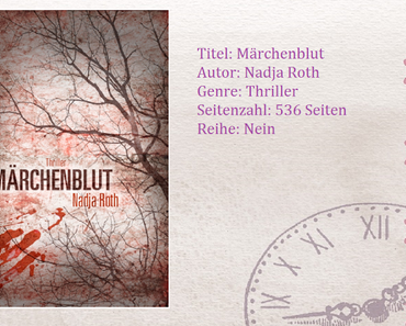 [Rezension] Märchenblut von Nadja Roth