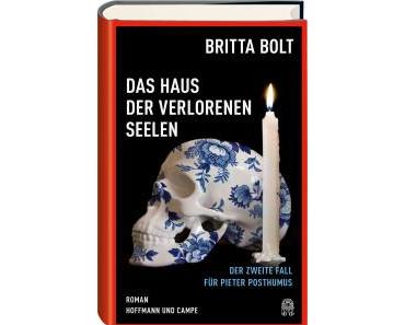 [Rezension] Britta Bolt – “Das Haus der verlorenen Seelen”