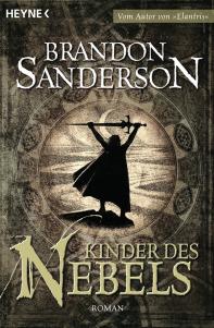 Kinder des Nebels von Brandon Sanderson