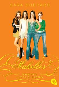 Pretty Little Liars - Makellos von Sara Shepard