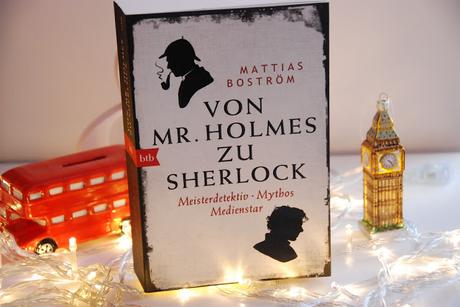 {Gelesen} Von Mr. Holmes zu Sherlock von Mattias Boström