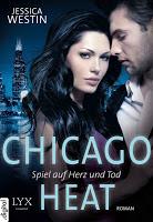 [Serientipp] Romantic Thrill: Chicago Heat Serie von Jessica Winter
