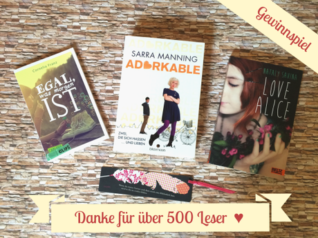 [Gewinnspiel] Danke für 500 Leser ♥