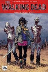 The Walking Dead # 4 - Was das Herz begehrt