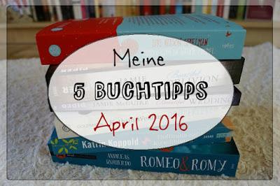Meine 5 Buchtipps für den April 2016