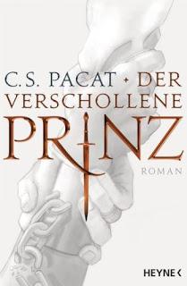 [Rezension] C.S. Pacat - Der verschollene Prinz