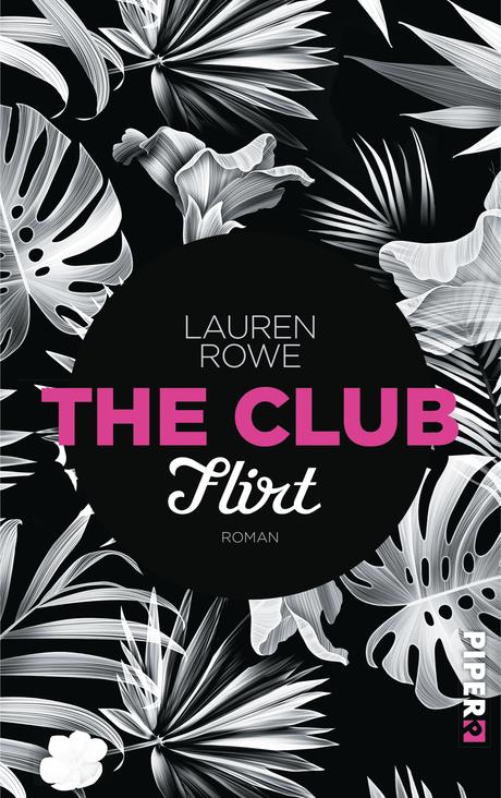 Rezension: The Club- Flirt von Lauren Rowe