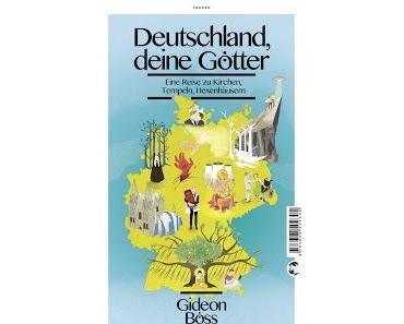 Rezension | Deutschland, deine Götter von Gideon Böss