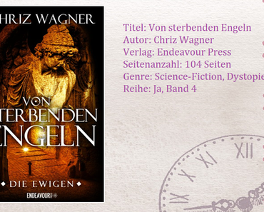 [Rezension] Von sterbenden Engeln von Chriz Wagner