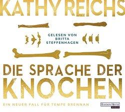 Rezi: Kathy Reichs - Die Sprache der Knochen