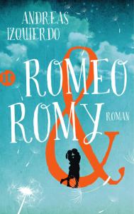 Izquierdo, Andreas: Romeo und Romy