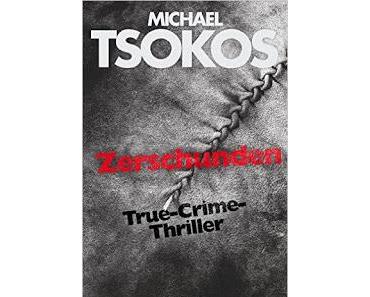 Zerschunden - Michael Tsokos