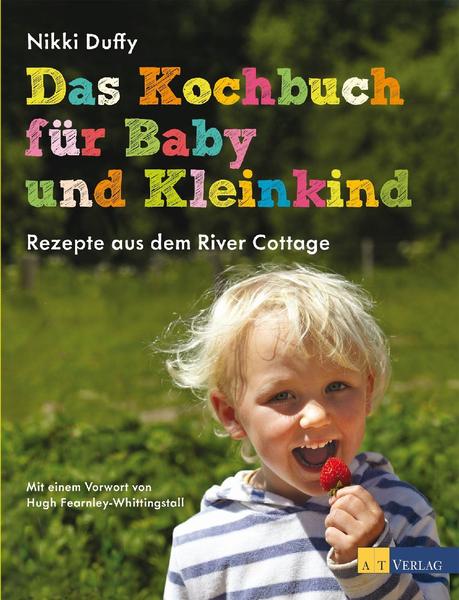 Rezension: Das Kochbuch für Baby und Kleinkind