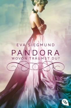 Pandora - Wovon traeumst du von Eva Siegmund