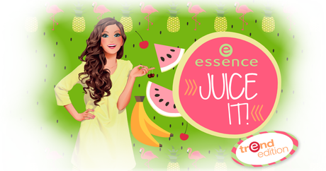 trend edition „juice it!“ by essence