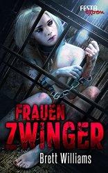 Rezi: Brett Williams - Frauenzwinger