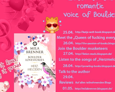 [Ankündigung] Blogtour »Herzmelodien« von Mila Brenner oder auch »Listen to the romantic voice of Boulder«