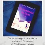[Gastrezension] Die Ungehörigkeit des Glücks von Jenny Downham
