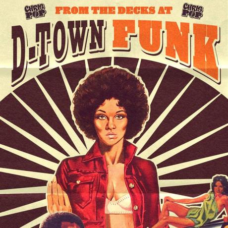 chrispop – From the Decks at D-Town Funk // free download