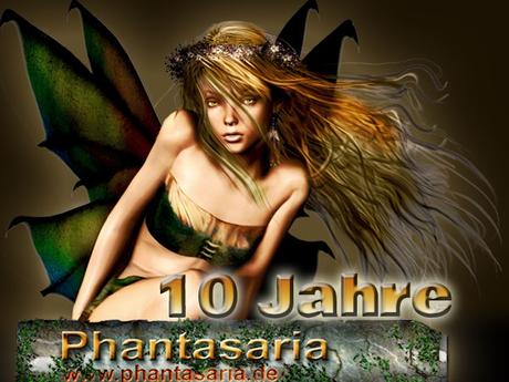 10 Jahre Phantasaria - Teil1