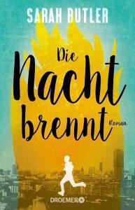 Butler, Sarah: Die Nacht brennt