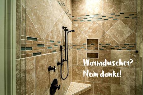 Warmduscher starten nicht so schnell in den Tag