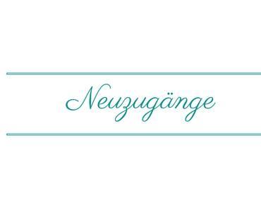 Neuzugänge #2 April 2016