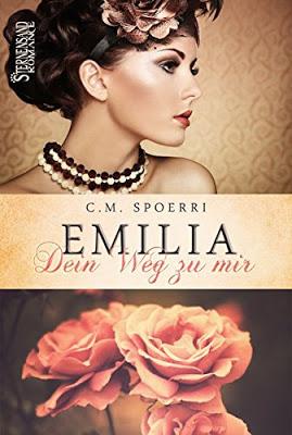 [Rezension] Emilia - Dein Weg zu mir von C. M. Spoerri