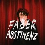 CD-REVIEW: Faber – Abstinenz [EP]
