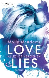 McAdams, Molly: Love & Lies 2 – Alles ist verziehen
