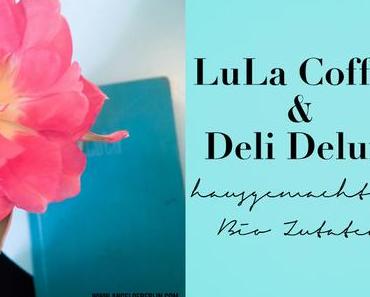 [My Berlin Places] Lula's Deli