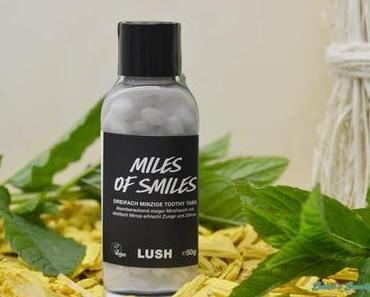 Review – Miles of Smiles von Lush:
