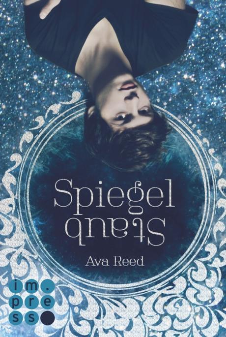 (Rezension) Spiegelstaub - Ava Reed