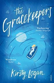 (Rezension) The gracekeepers - Kirsty Logan