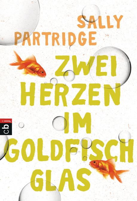 http://www.randomhouse.de/Taschenbuch/Zwei-Herzen-im-Goldfischglas/Sally-Partridge/cbj/e489046.rhd