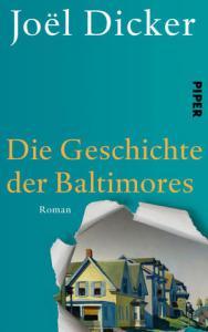 [Rezension] Joël Dicker – „Die Geschichte der Baltimores“