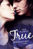 [Rezension]Erin McCarthy - True "Wohin du auch gehst"