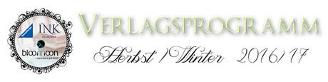 [Verlagsprogramm] Ravensburger, Bloomoon Herbst 2016 / INK Egmont Herbst/Winter 2016/17