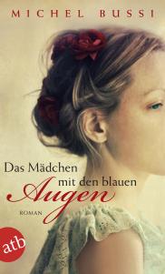 Bussi, Michel: Das Mädchen mit den blauen Augen